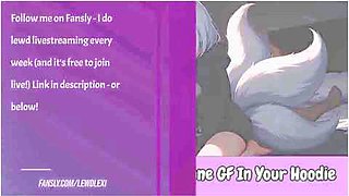 Fucking Your Kitsune Gf In Your Hoodie [erotic Audio Roleplay]