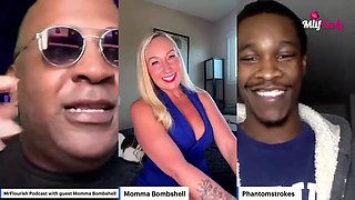 Mrflourish Podcast: An Evening Affair With Guest Momma Bombshell